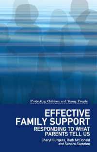 Effective Family Support : Responding to what parents tell us (Protecting Children and Young People)