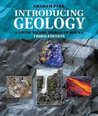 Introducing Geology : A Guide to the World of Rocks (Introducing Earth and Environmental Sciences) （3RD）