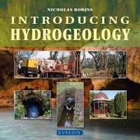Introducing Hydrogeology (Introducing Earth and Environmental Sciences)