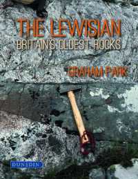 The Lewisian : Britain's oldest rocks