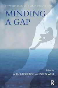 Psychoanalysis and Education : Minding a Gap