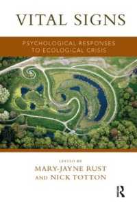 Vital Signs : Psychological Responses to Ecological Crisis