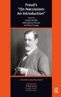 Freud's 'On Narcissism : An Introduction' (The International Psychoanalytical Association Contemporary Freud: Turning Points and Critical Issues Series)