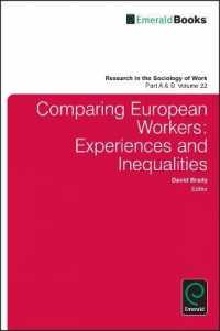 欧州労働者の比較（全２巻）<br>Comparing European Workers (Research in the Sociology of Work)
