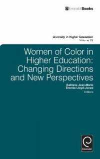 Women of Color in Higher Education : Changing Directions and New Perspectives (Diversity in Higher Education)
