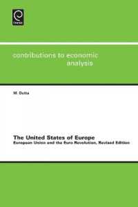 ＥＵとユーロ革命（改訂版）<br>United States of Europe : European Union and the Euro Revolution (Contributions to Economic Analysis)