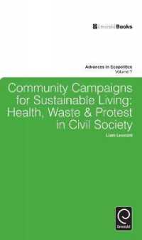 持続可能な生活のための地域運動：アイルランドの事例<br>Community Campaigns for Sustainable Living : Health, Waste & Protest in Civil Society (Advances in Ecopolitics)