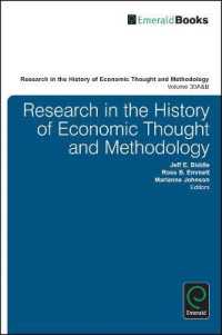 経済思想と方法論の歴史：研究年報（第３０巻・全２巻）<br>Research in the History of Economic Thought and Methodology (Research in the History of Economic Thought and Methodology)