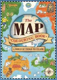 The Map Colouring Book : A World of Things to Colour