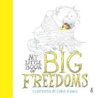 My Little Book of Big Freedoms : The Human Rights Act in Pictures -- Hardback