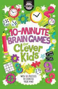 10-Minute Brain Games for Clever Kids® (Buster Brain Games)