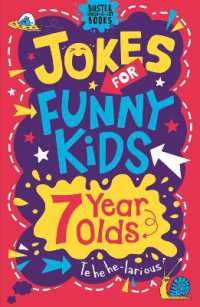 Jokes for Funny Kids: 7 Year Olds (Buster Laugh-a-lot Books)