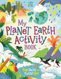 My Planet Earth Activity Book : Fun Facts and Puzzle Play (Learn and Play)
