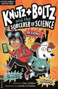 Knutz and Boltz and the Sorcerer of Science : A STEAM Puzzle Adventure (Adventures of Knutz and Boltz)