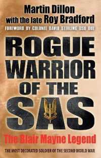 Rogue Warrior of the SAS : The Blair Mayne Legend