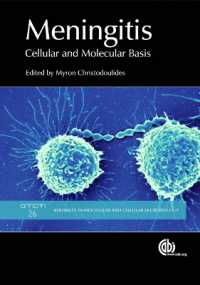 Meningitis : Cellular and Molecular Basis (Advances in Molecular and Cellular Microbiology)