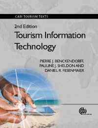 観光業におけるＩＴの活用（第２版）<br>Tourism Information Technology (Cabi Tourism Texts) （2 PAP/PSC）
