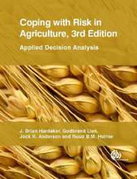 農業におけるリスクへの対処：応用意思決定分析（第３版）<br>Coping with Risk in Agriculture : Applied Decision Analysis （3RD）