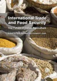 国際貿易と食糧安保：インドの農業の未来<br>International Trade and Food Security : The Future of Indian Agriculture
