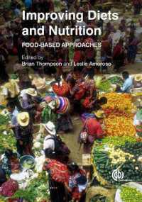 Improving Diets and Nutrition : Food-based Approaches (co-published with the Food and Agriculture Organization of the United Nations (Fao))