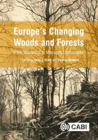 Europe's Changing Woods and Forests : From Wildwood to Managed Landscapes