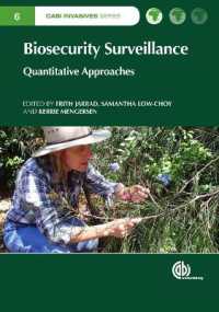 バイオセキュリティ監視<br>Biosecurity Surveillance : Quantitative Approaches (Cabi Invasives Series)