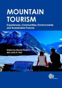 山岳地帯のツーリズム<br>Mountain Tourism : Experiences, Communities, Environments and Sustainable Futures