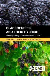 Blackberries and Their Hybrids (Crop Production Science in Horticulture)