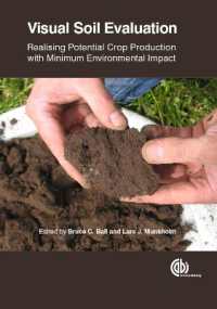 Visual Soil Evaluation : Realizing Potential Crop Production with Minimum Environmental Impact