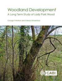 Woodland Development : A Long-term Study of Lady Park Wood