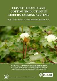 Climate Change and Cotton Production in Modern Farming Systems (Icac Reviews)