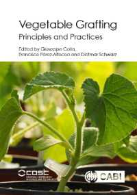 Vegetable Grafting : Principles and Practices