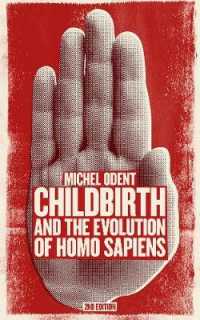 Childbirth and the Evolution of Homo Sapiens （2ND）
