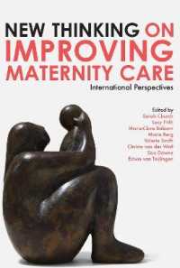 New Thinking on Improving Maternity Care : International Perspectives