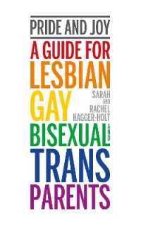 Pride and Joy : A guide for lesbian, gay, bisexual and trans parents