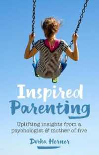 Inspired Parenting : Uplifting insights from a psychologist and mother of five