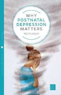 Why Postnatal Depression Matters (Pinter & Martin Why it Matters)