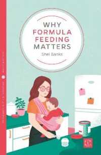 Why Formula Feeding Matters (Pinter & Martin Why it Matters)