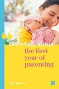 Let's talk about the first year of parenting (Let's talk about...)