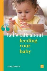 Let's talk about feeding your baby (Let's talk about...)