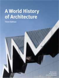 A World History of Architecture, Third Edition （3RD）