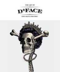 The Art of D Face : One Man & His Dog （Limited）
