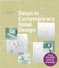 Detail in Contemporary Hotel Design (Detailing for Interior Design)