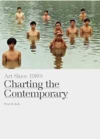 Art since 1980 : Charting the Contemporary -- Hardback