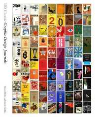 グラフィックデザイン<br>100 Classic Graphic Design Journals