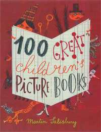 100冊の絵本<br>100 Great Children's Picturebooks