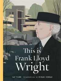This is Frank Lloyd Wright (This is...)