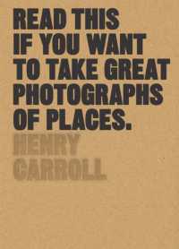 Read This if You Want to Take Great Photographs of Places (Read This)