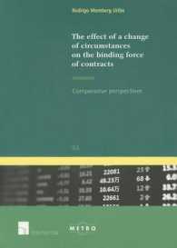 The Effect of a Change of Circumstances on the Binding Force of Contracts : Comparative Perspectives