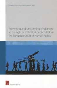 Preventing and Sanctioning Hindrances to the Right of Individual Petition before the European Court of Human Rights